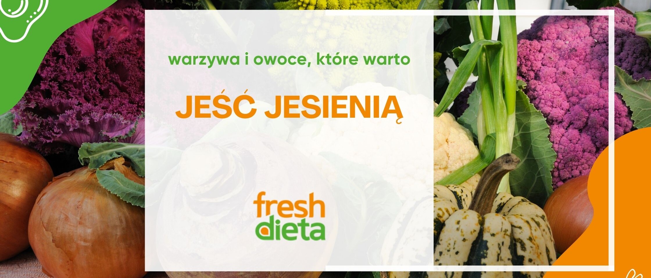 sezonowe warzywa i owoce