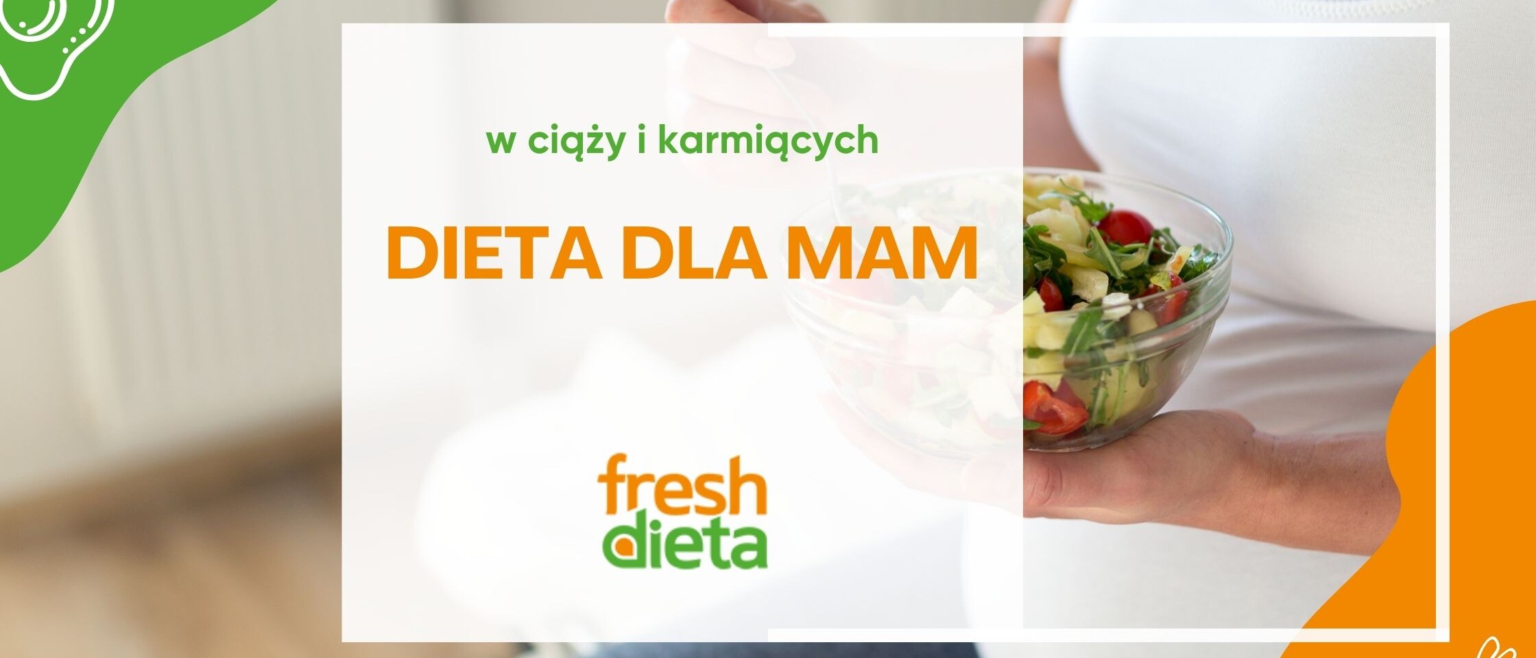 dieta dla mam i kobiet w ciąży